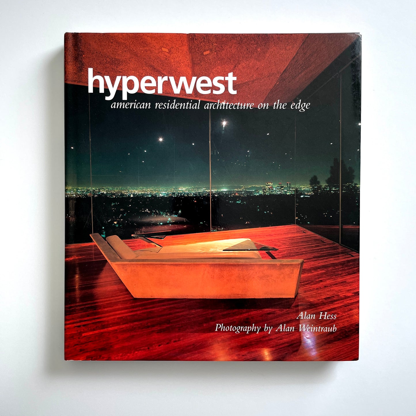 Hyperwest: American Residential Architecture on the Edge
