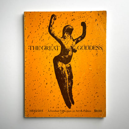 Heresies #5: The Great Goddess (Revised Edition)