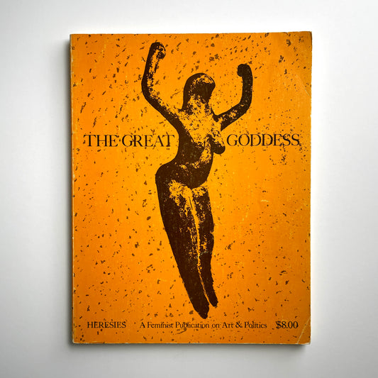 Heresies #5: The Great Goddess (Revised Edition)